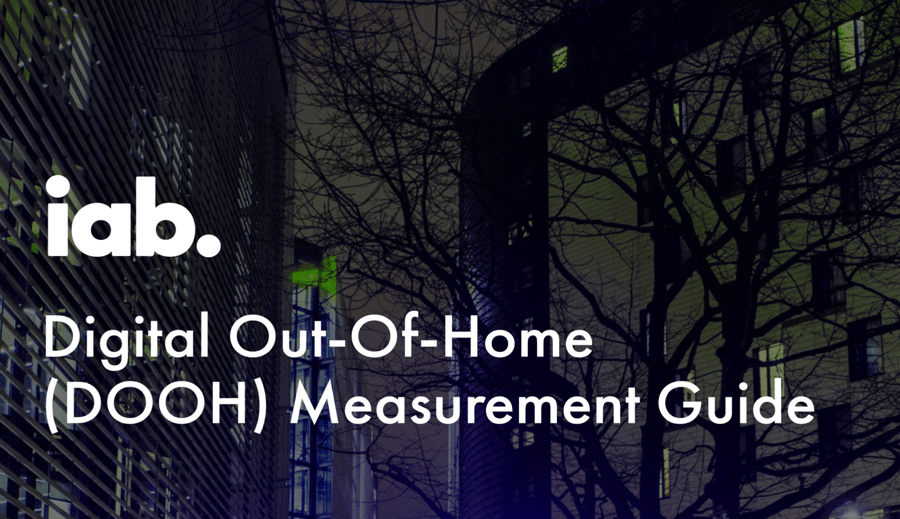 IAB「Digital Out-Of-Home（DOOH）メジャメントガイド」（2025年7月）の要点整理