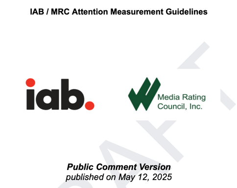 アテンション評価の共通基準、IAB/MRCがドラフト公開　〜まずはデジタルメディア対象、OOHにも波及の可能性〜